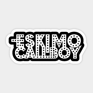 Eskimo Callboy II Sticker